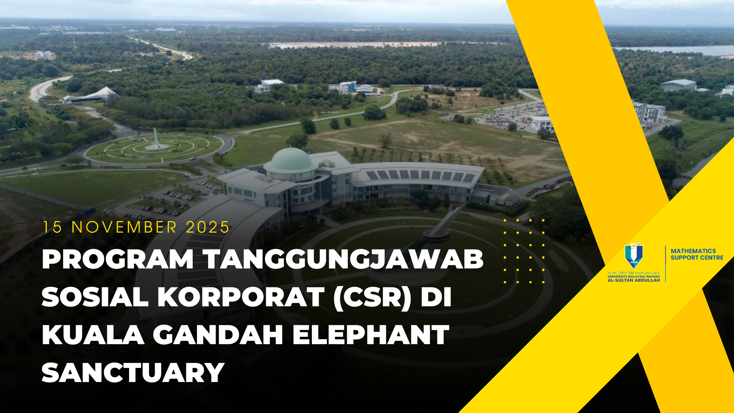 Program CSR PSM UMPSA di Kuala Gandah Elephant Sanctuary